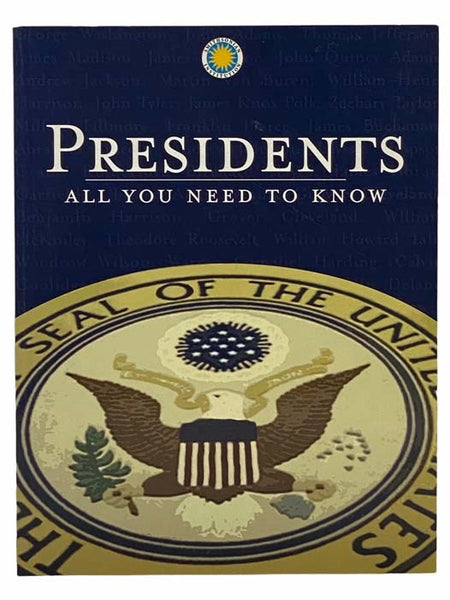Presidents: All You Need To Know