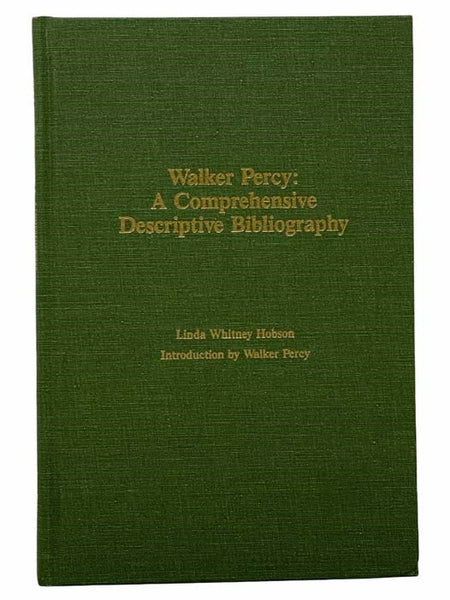 Walker Percy: A Comprehensive Descriptive Bibliography