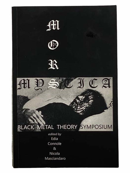 Mors Mystica: Black Metal Theory Symposium