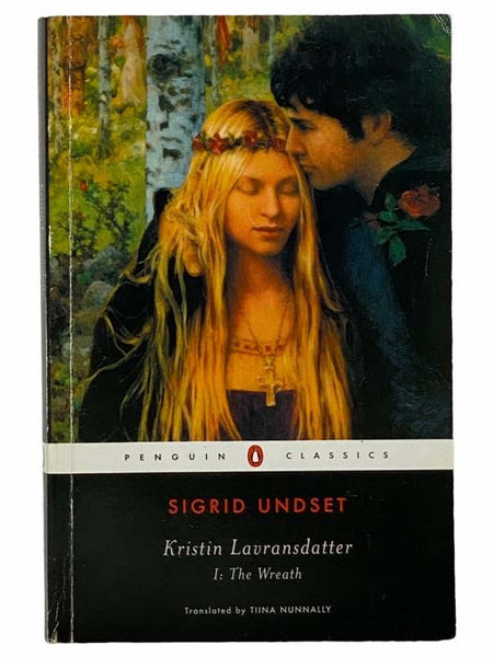 Kristin Lavransdatter I [1]: The Wreath (Penguin Classics)