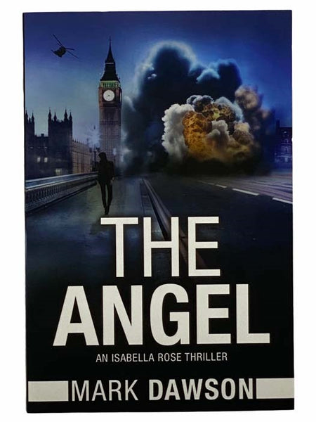 The Angel: Act I (An Isabella Rose Thriller)