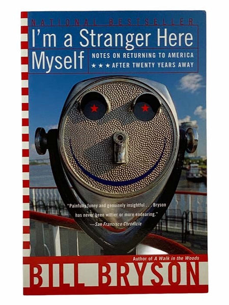 I'm A Stranger Here Myself: Notes on Returning to America After Twenty Years Away