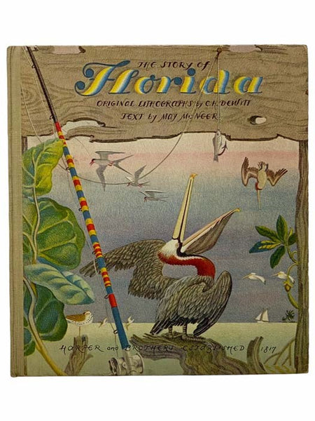 The Story of Florida