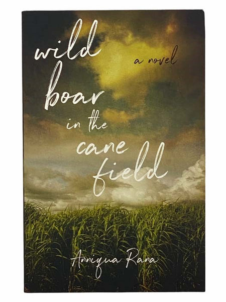 Wild Boar in the Cane Field: A Novel
