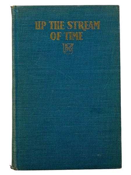 Up the Stream of Time