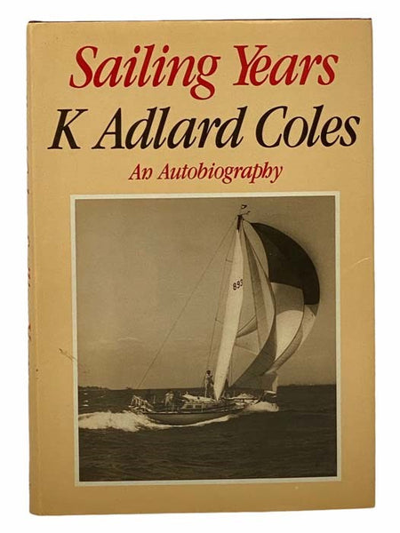 Sailing Years: An Autobiography