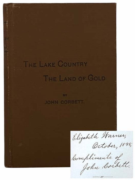 The Lake Country. An Annal of Olden Days in Central New York. The Land of Gold.