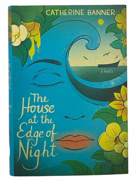 The House at the Edge of Night: A Novel