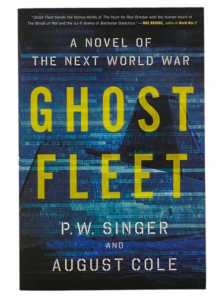 Ghost Fleet: A Novel of the Next World War