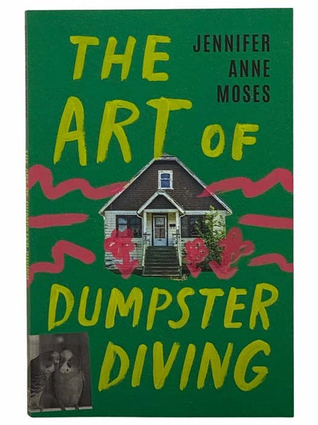 The Art of Dumpster Diving