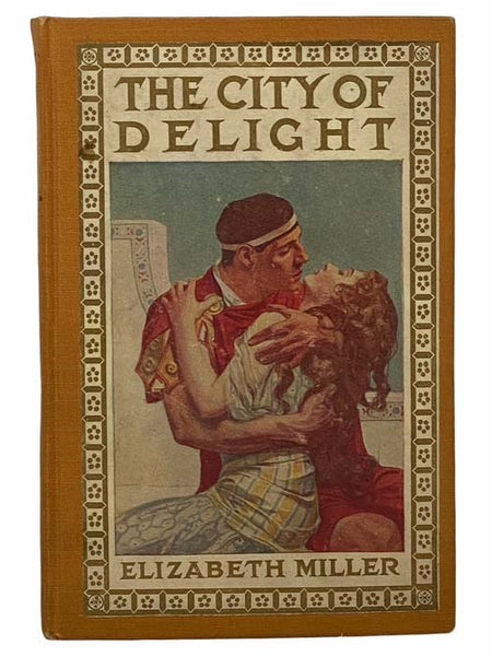 The City of Delight: A Love Drama of the Siege and Fall of Jerusalem