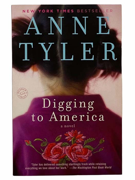 Digging to America: A Novel
