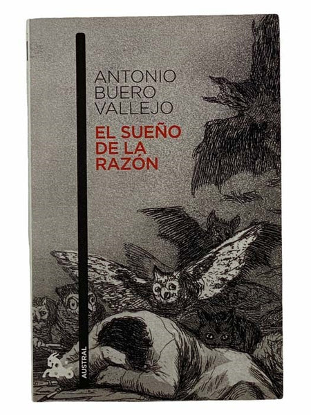 El Sueño de la Razón (Spanish Edition) [El Sueno de la Razon]