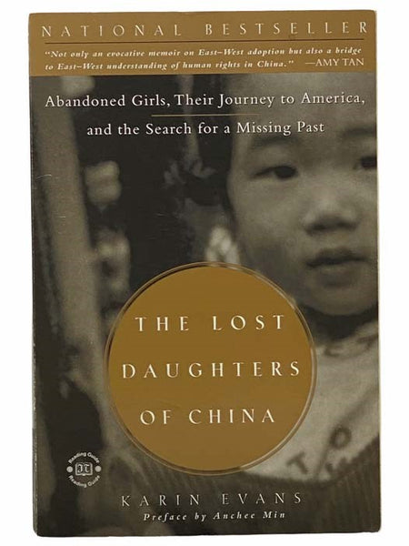 The Lost Daughters of China: Abandoned Girls, Their Journey to America, and the Search for a Missing Past