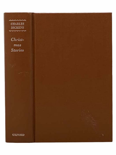 Christmas Stories (The Oxford Illustrated Dickens)