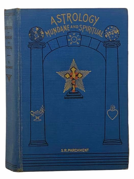 Astrology Mundane and Spiritual