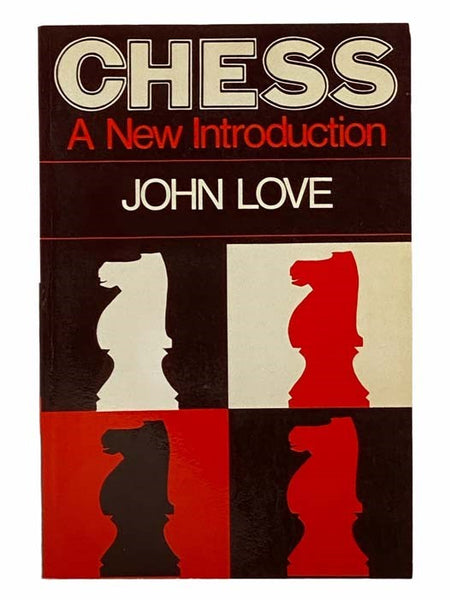 Chess: A New Introduction