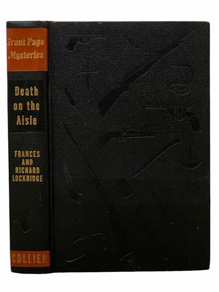Death on the Aisle: A Mr. and Mrs. North Mystery (Front Page Mysteries Fifth Series)