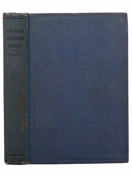 American Patriotic Prose, with Notes and Biographies