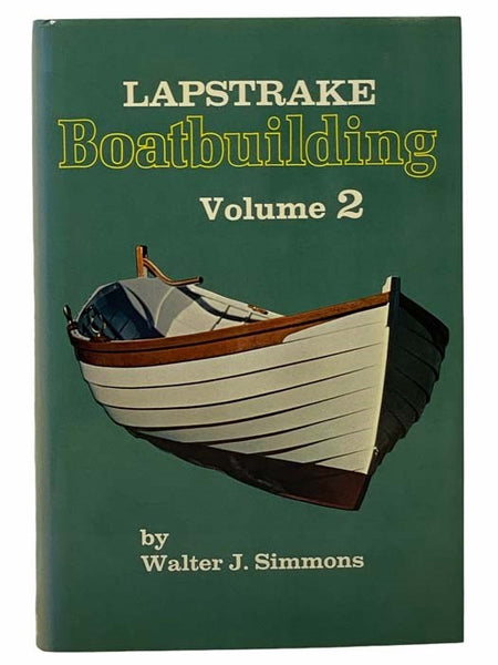 Lapstrake Boatbuilding, Volume 2