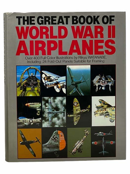 The Great Book of World War II Airplanes