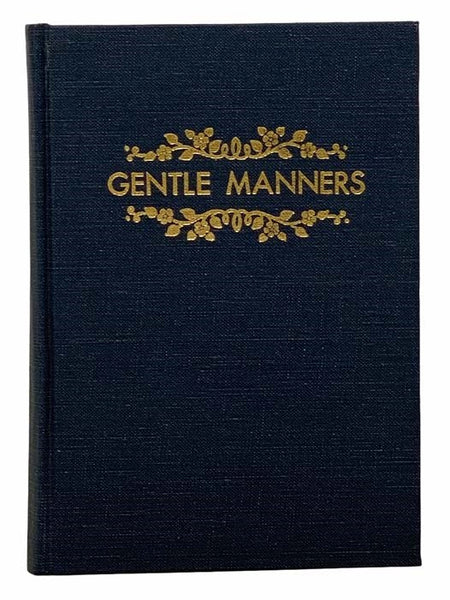 Gentle Manners: A Guide to Good Morals