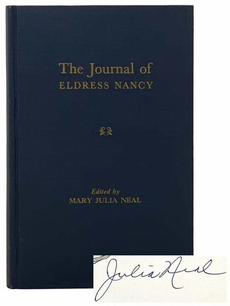 The Journal of Eldress Nancy: Kept at the South Union, Kentucky, Shaker Colony, August 15, 1861 - September 4, 1864