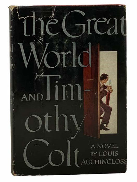 The Great World and Timothy Colt: A Novel