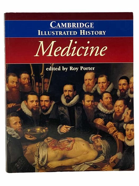 The Cambridge Illustrated History of Medicine