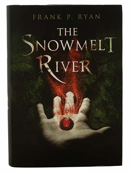The Snowmelt River (The Three Powers)
