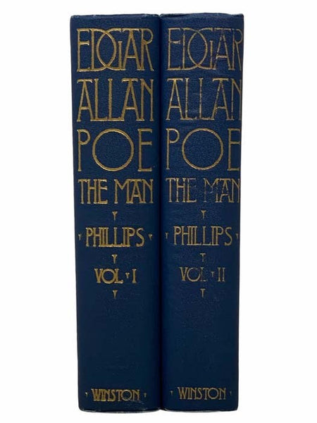 Edgar Allan Poe: The Man, in Two Volumes