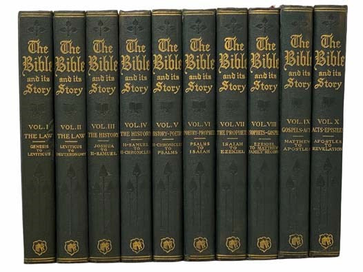 The Bible and Its Story, in Ten Volumes