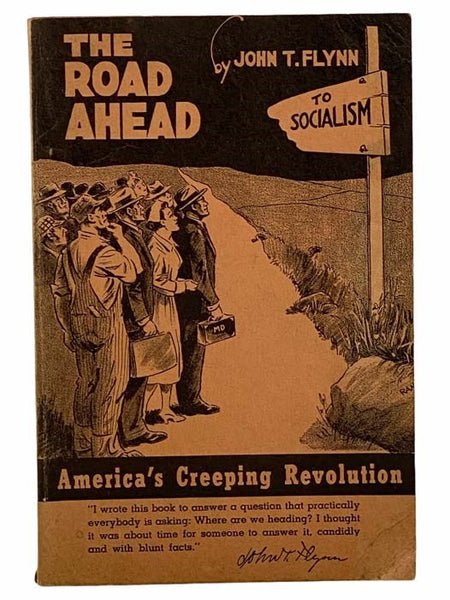The Road Ahead: America's Creeping Revolution