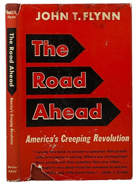 The Road Ahead: America's Creeping Revolution