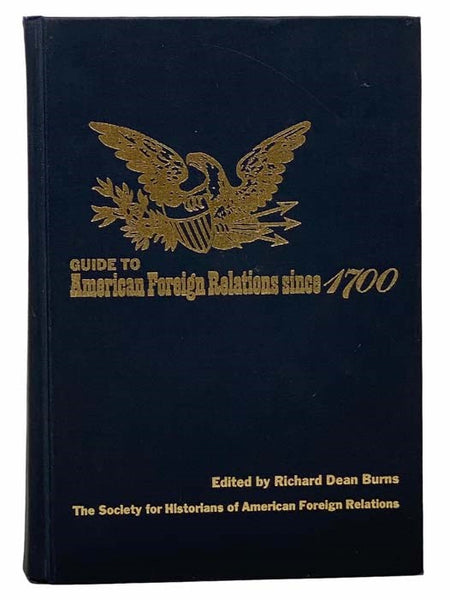 Guide to American Foreign Relations Since 1700