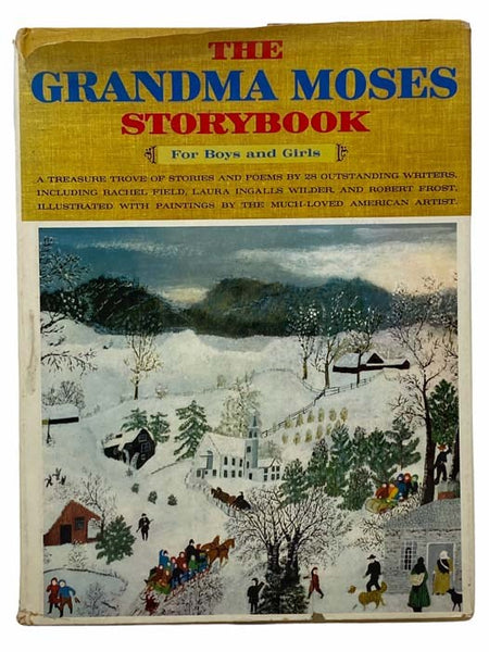 The Grandma Moses Storybook [Story Book]