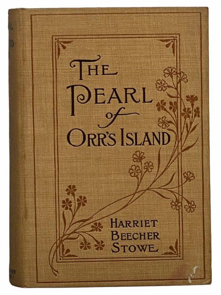 The Pearl of Orr's Island: A Story of the Coast of Maine