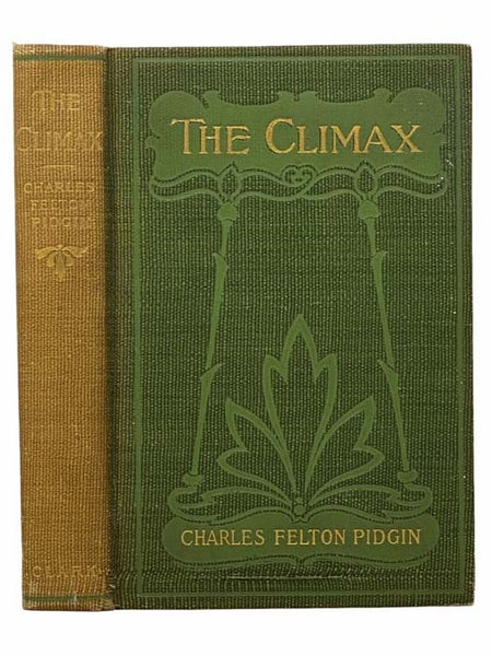 The Climax; or, What Might Have Been: A Romance of the Great Republic