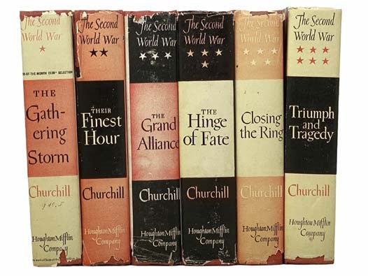 The Second World War Six Volume Set: Their Finest Hour; The Gathering Storm; The Hinge of Fate; The Grand Alliance; Closing the Ring; Triumph and Tragedy