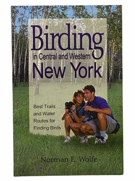 Birding in Central and Western New York: Best Trails and Water Routes for Finding Birds