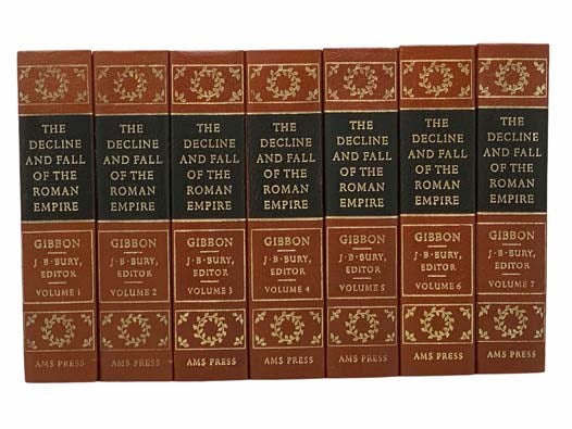 The Decline and Fall of the Roman Empire in Seven Volumes