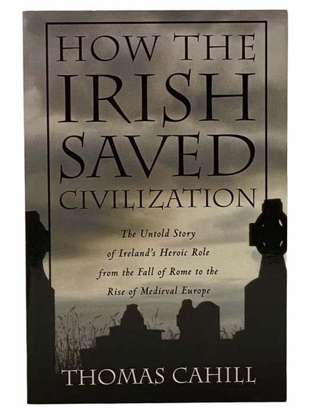 How the Irish Saved Civilization