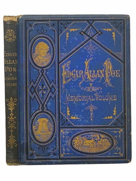 Edgar Allan Poe: A Memorial Volume