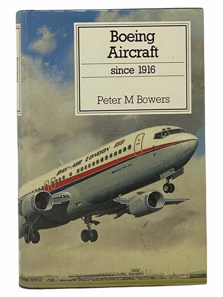 Boeing Aircraft Since 1916
