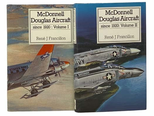 McDonnell Douglas Aircraft Since 1920, in Two Volumes