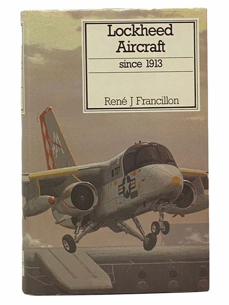 Lockheed Aircraft Since 1913