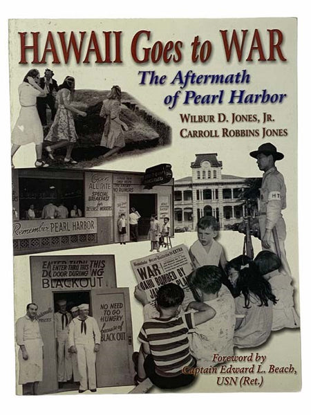 Hawaii Goes to War: The Aftermath of Pearl Harbor [Hawai'i]