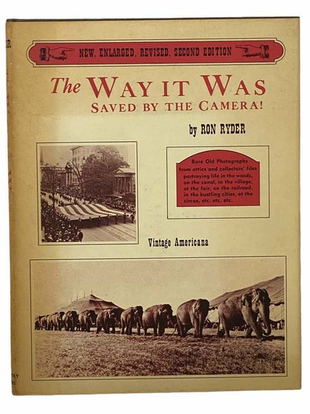 The Way It Was, Saved by the Camera! Vintage Americana
