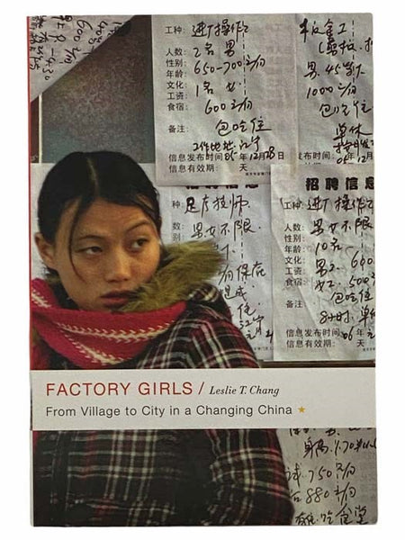 Factory Girls: From Village to City in a Changing China