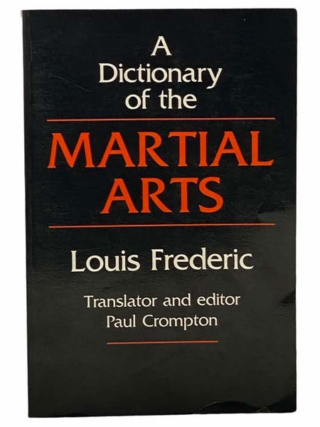 A Dictionary of the Martial Arts